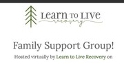 Learn to Live Recovery June Family Support Group